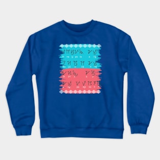 Surat Hanunuo Script (Mangyan tribe Mindoro island) Crewneck Sweatshirt